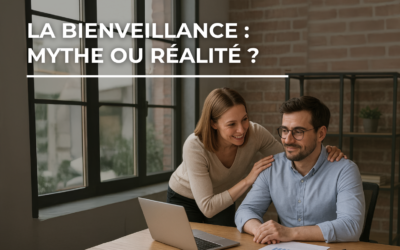 La bienveillance : mythe ou réalité ?